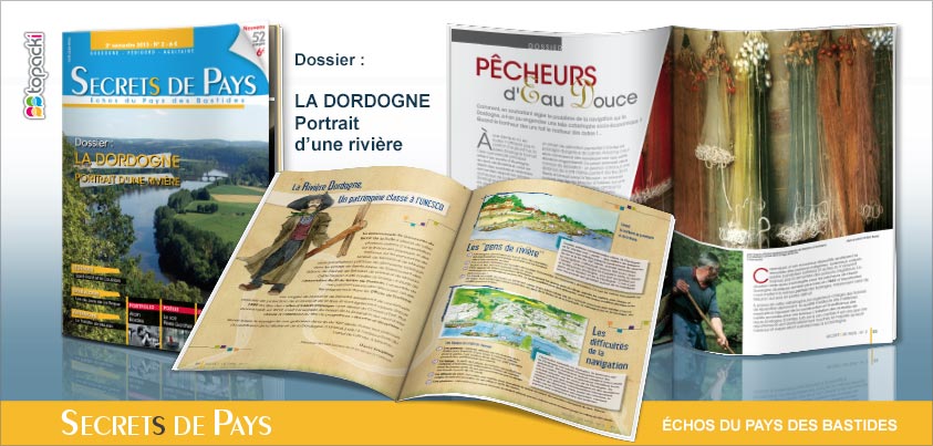 Le numéro 2 de « Secrets de Pays » et son dossier thématique « La Dordogne, portrait d'une rivière »…
