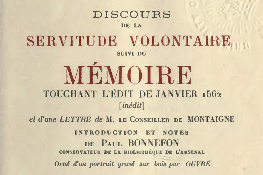 la-boetie-discours-de-la-servitude-volontaire